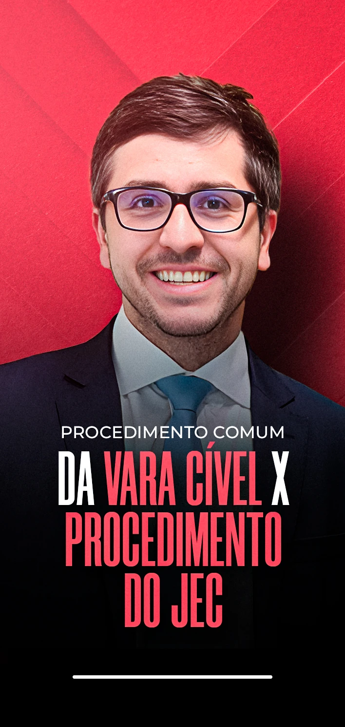 [17]Procedimento comum da Vara Cível X Procedimento do JEC-V